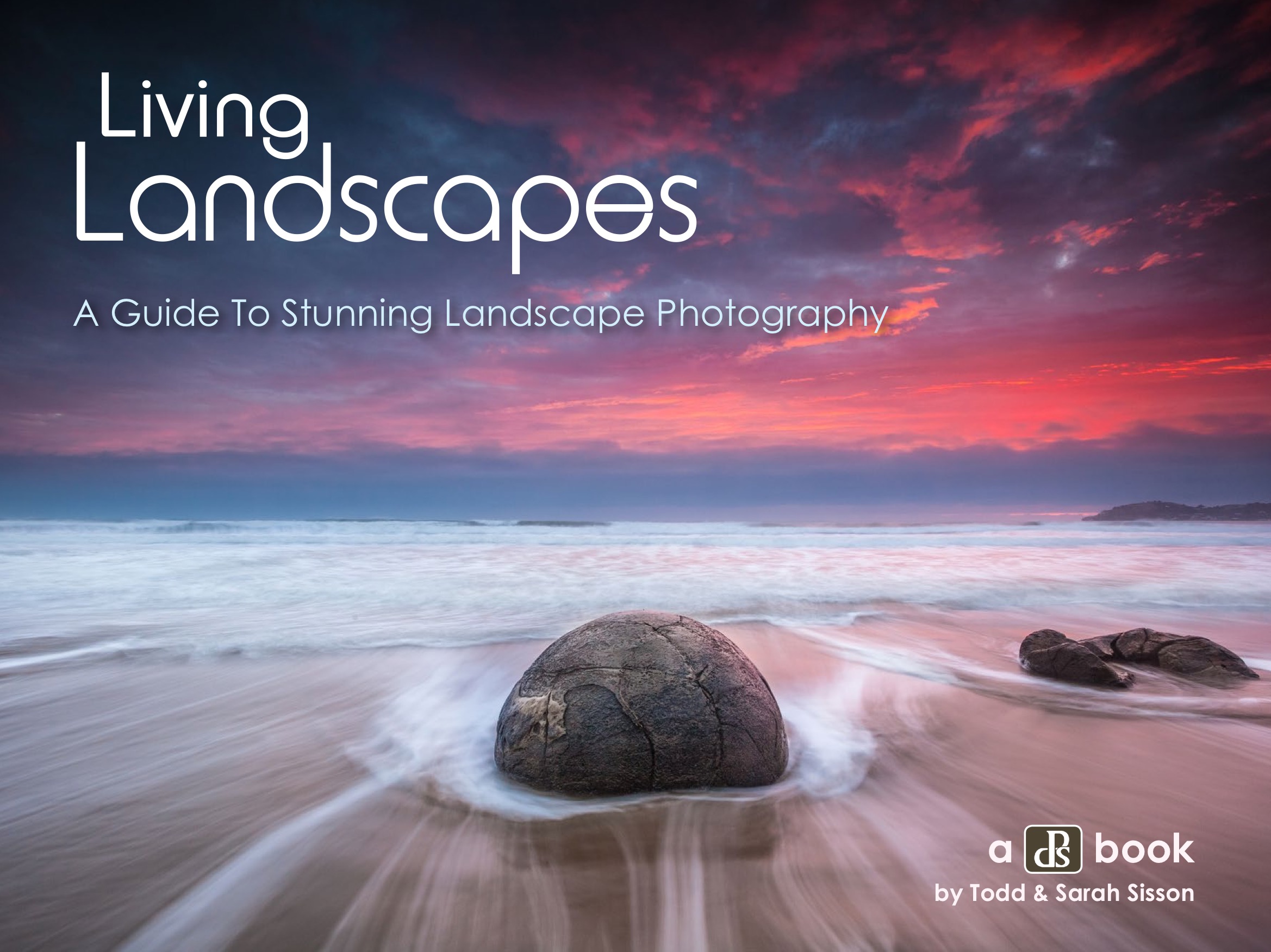 Living Landscapes - Digital Photography School Resources